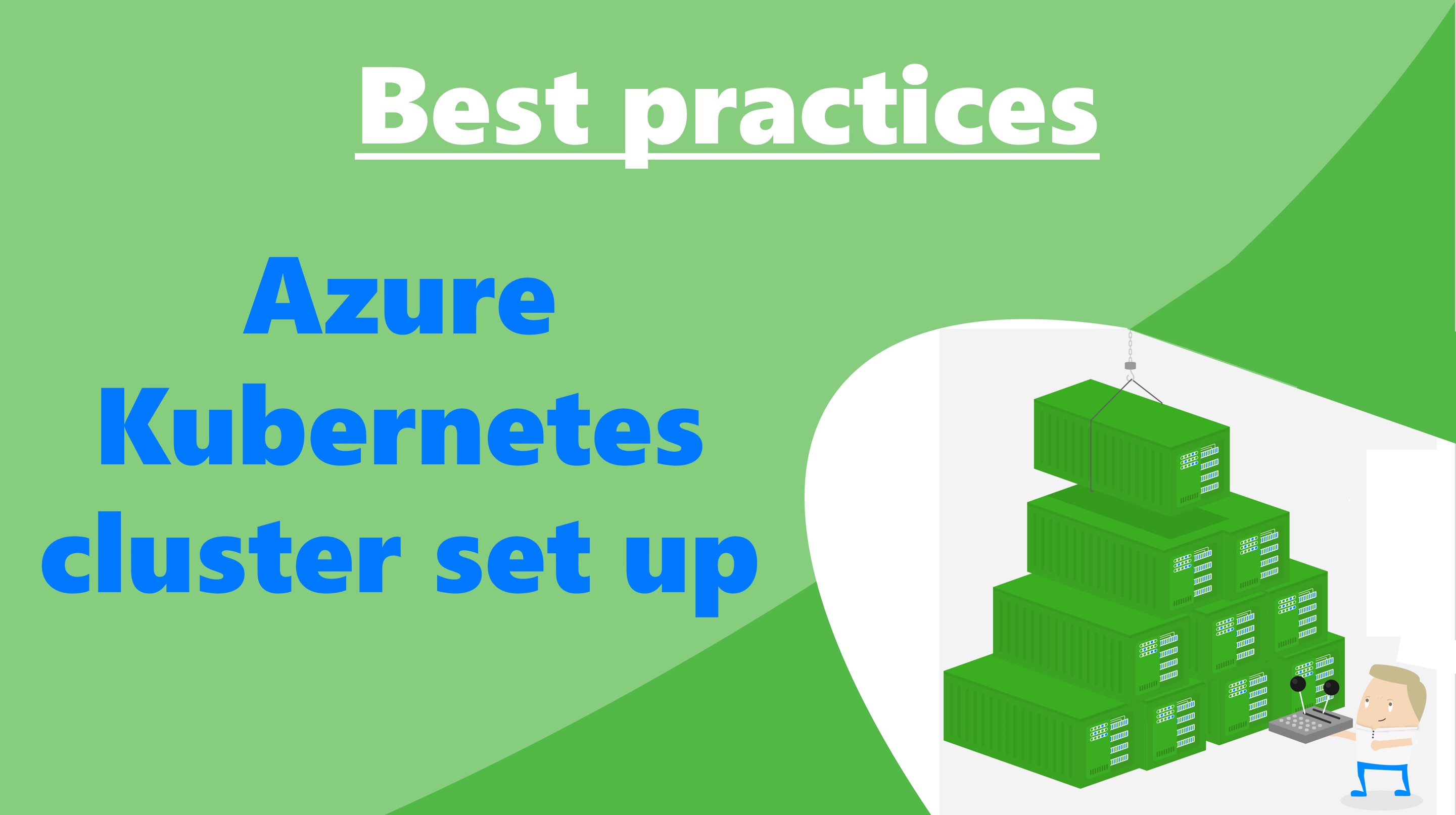 Azure Kubernetes Cluster Set Up