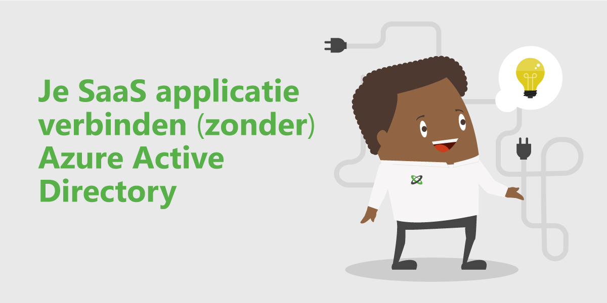 20220201 Intercept Artikel Illustratie Je Saas Applicatie Verbinden (Zonder) Azure Active Directory